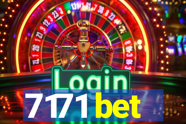 7171 bet